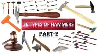 Types of Hammers in Hindi | Part-2