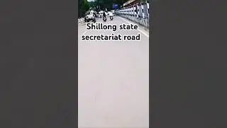 Shillong Meghalaya  state secretariat  road...