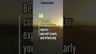 Be a Good Communicator | asaquotesworld #shorts