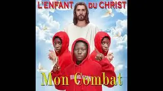 L'ENFANT DU CHRIST - COMPORTEMENT KABLANTIQUE (REMIX)