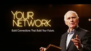 Your Network Is Your Net Worth &ndash; jim Rohn motivational speaker /Build Powerful Connections