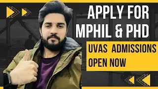 MPhil & PhD In UVAS: APPLY FOR ADMISSIONS ONLINE - All Procedure and Deadlines.