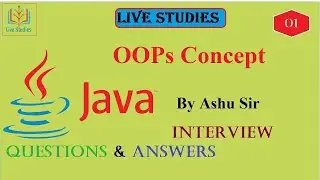 oops concepts in Java Interview Questions & Answers |Core java|Constructor live studies by Ashu Sir