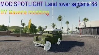 farming simulator 19mod spotlight unfinished land rover by klaveria modding