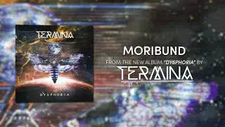 TERMINA - Moribund (Official Audio)
