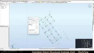 Autodesk Robot Structural Analysis 2022 - Worflow - Live #18