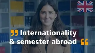 International Management (M.Sc.) &ndash; Internationality & semester abroad in the Master's Program