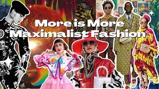 Maximalist Fashion has made a come back