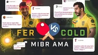 FER E COLD JOGAM PING PONG - MIBR AMA