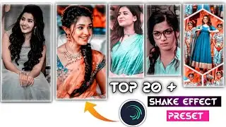 Top 20 Shake Effect Alight Motion 2021 | New Shake Effect Package Free | Shake Effect Presets Link