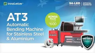 [ AT3 ] INNOLETTER Automatic Bending Machine | For Aluminium & Stainless Steel
