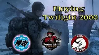 Twilight 2000 RPG live play