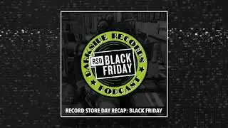 Darkside Records Podcast Episode 58: Live From Black Friday 2020