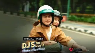 Official Trailer DJS The Movie: Biarkan Aku Menari💃🕺