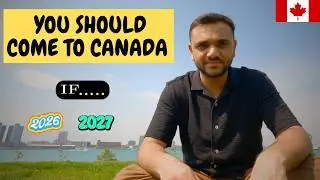 COMING TO CANADA IN 2026 || SHOULD YOU COME TO CANADA IN 2026 || MR PATEL ||