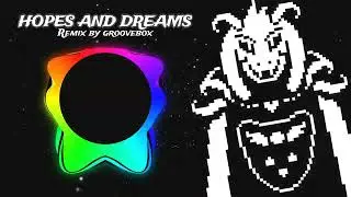 HOPES AND DREAMS