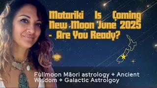 Matariki & Māori Astrology: Connect to Ancestral Wisdom
