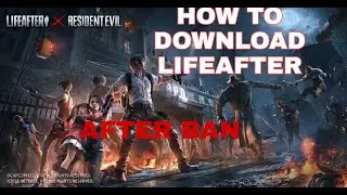 HOW TO DOWNLOAD LIFEAFTER AFTER BAN IN INDIA ||DASH 03 YT