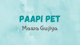 Paapi Pet Mawa Gujiya
