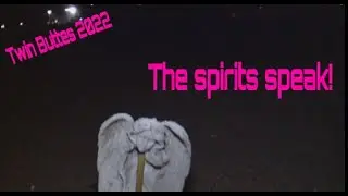 Twin Buttes 2022   The Spirits Speak