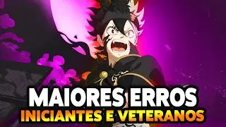 ERROS QUE MATAM SUA CONTA NO BLACK CLOVER MOBILE E VOCÊ NEM NOTA!