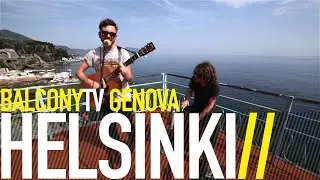 HELSINKI - NEW PAIR (BalconyTV)