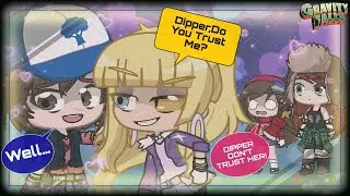 Dipper,Do You Trust Me? ~ Gacha + Gravity Falls ~ (Dipper X Pacifica)