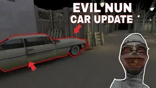 Evil Nun has a New Car!!New Halloween Update!!Version 1.1.8.1