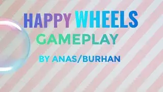 Happy wheels gameplay #gaming 