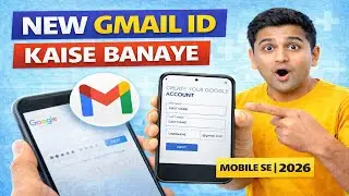 New Gmail ID KAISE BANAYE | Mobile Se Gmail Account Create | 2026