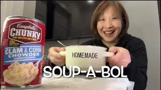 CAMPBELL&rsquo;S CHUNKY CLAM & CORN CHOWDER ***SOUP-A-BOL***
