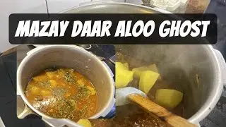 Aloo Gosht Recipe | Desi Mutton curry