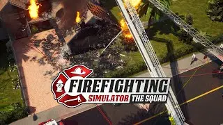 Firefighting Simulator - The Squad (Mission: Industry - Hell, Yeah!)