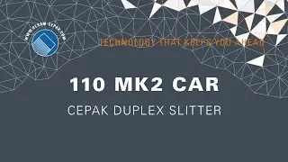 SOUDRONIC Group - Duplex Slitter 110 MK2 CAR