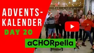 Musikalischer Adventskalender: Tür 20 – aCHORpella singt „Spät dran“ von Oliver Gies