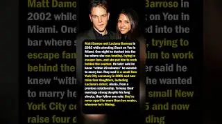 Matt Damon Met His Wife While Hiding From Fans in a Bar