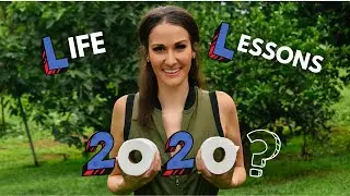 2020 Lessons Learned | What YOU Learned from 2020 | Mental Health Awareness