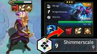 UNIQUE 9 Shimmerscale Items ⭐⭐⭐ ft. 3 Star Yasuo | TFT Set 7: Dragonlands