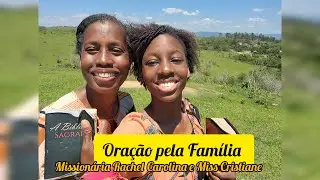 ⚠️ 3# CAMPANHA DE ORAÇÃO PELA FAMÍLIA - MISS.  RACHEL CAROLINA