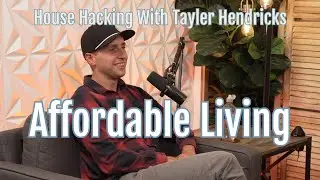 House Hacking: Utah's Secret to Affordable Living?