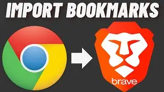 How to Import Bookmarks from Google Chrome to Brave Browser