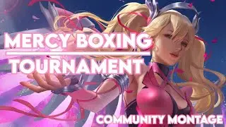 Mercy Boxing Tournament Summer 2024 - Hold On Tight | Community Montage