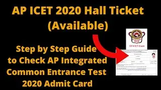 AP ICET 2020 Hall Ticket (Released) - How to Download AP Integrated Common Entrance Test Admit Card