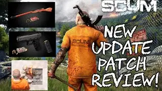 SCUM | FEBRUARY PATCH UPDATE - NEW GUNS, SERVER OPTIMISATIONS Guide | Patch Hints & Tips
