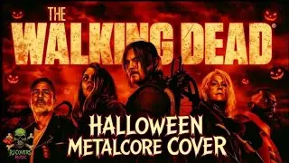 The Walking Dead Theme (Metalcore Cover) | RJ Covers Music | Halloween 2025