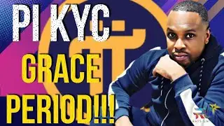 6-МЕСЯЧНЫЙ ЛЬГОТНЫЙ ПЕРИОД PI KYC &mdash; ЧТО ЭТО ЗНАЧИТ ДЛЯ OPEN MAINNET! ■ ОБНОВЛЕНИЯ PI NETWORK