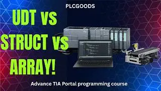 TIA Portal UDT vs Struct vs Array Explained | Best Way to Manage PLC Tags