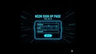 Create Responsive Neon Sign Up Page | HTML CSS JavaScript | Animated Signup Form Tutorial
