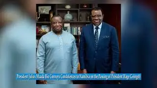 SIERRA LEONE&rsquo;S PRESIDENT CONVEYS CONDOLENCES TO NAMIBIA ON THE PASSING OF PRESIDENT HAGE GEINGOB