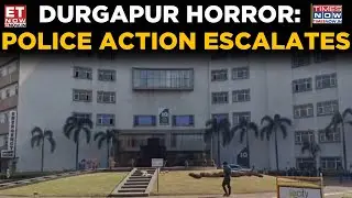 Durgapur Horror Case Update: 3 Arrested In Overnight Police Operation | Breaking News | ET Now